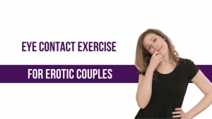 Eye Contact Exercise